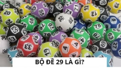 Bí kíp chơi dàn đề 29 số - Chiến lược tối ưu để trúng lớn